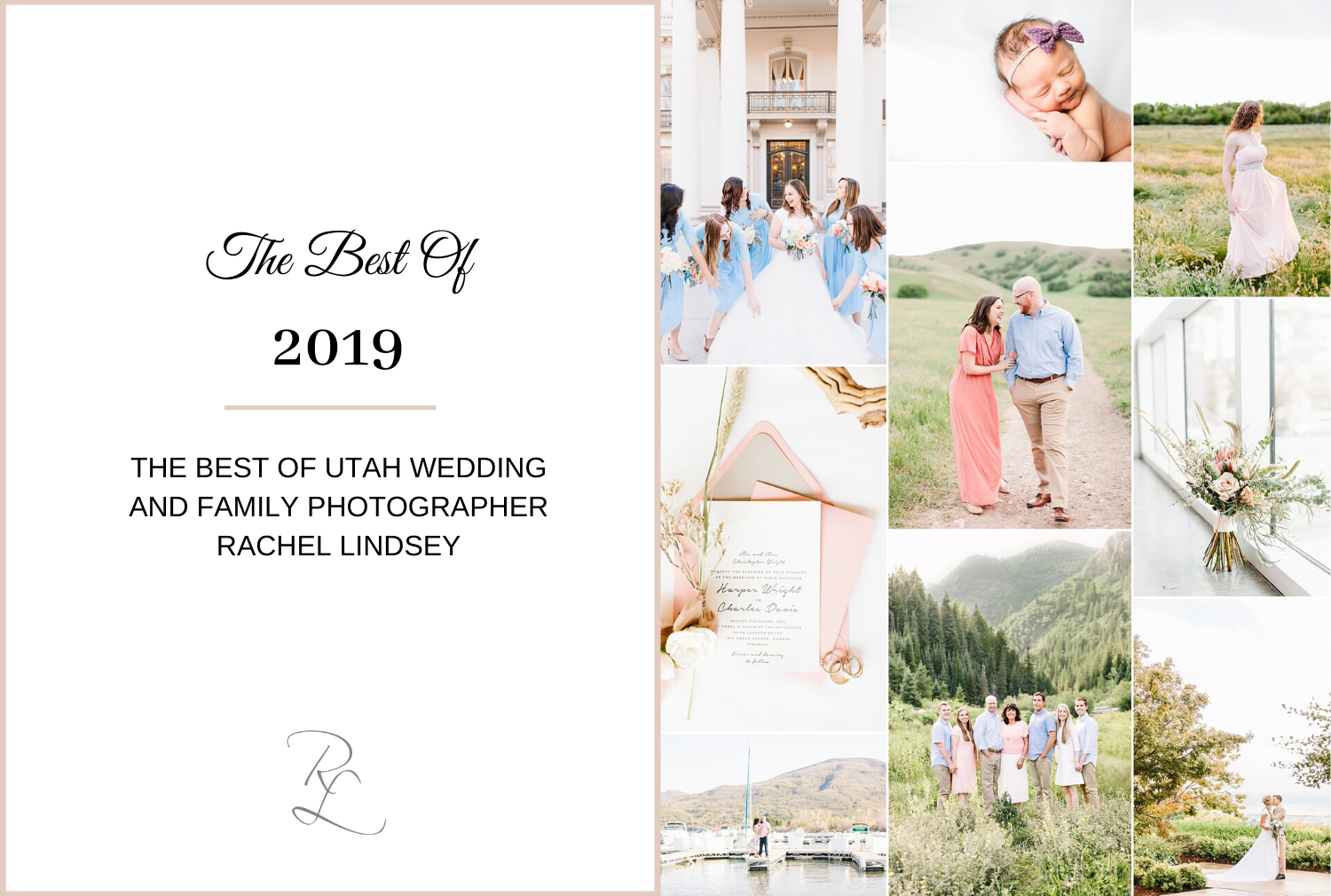 The best of 2019 Utah Wedding and Family Photographer Rachel Lindsey